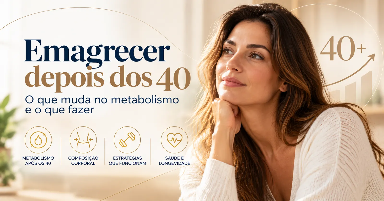 Mulher de cerca de 40 anos sorri pensativa, com ícones de metabolismo, composição corporal, treino e saúde para emagrecer depois dos 40
