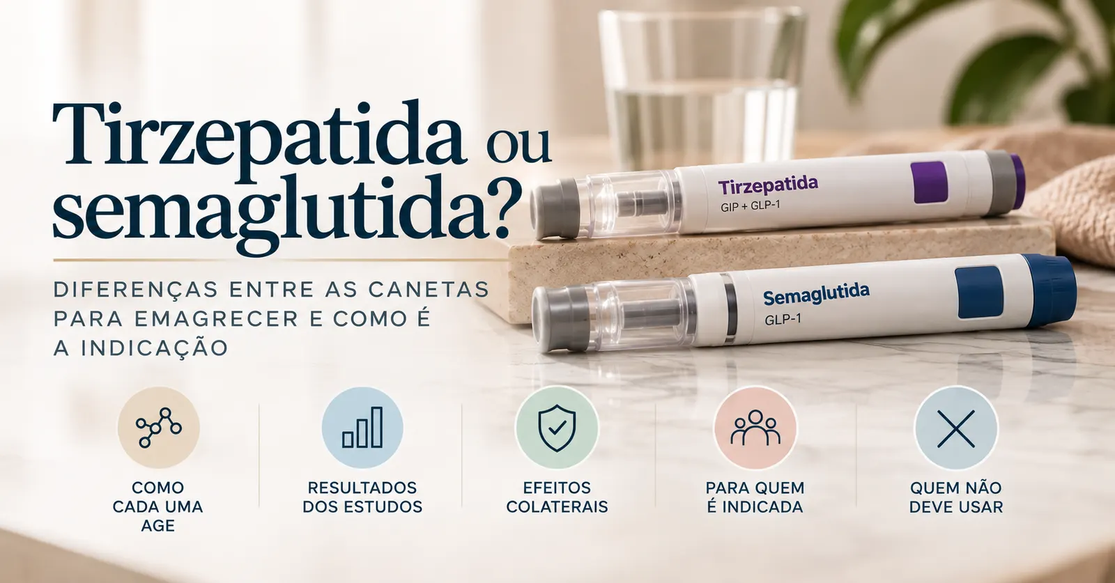 Duas canetas injetáveis para emagrecer, uma de tirzepatida e outra de semaglutida, lado a lado sobre uma mesa